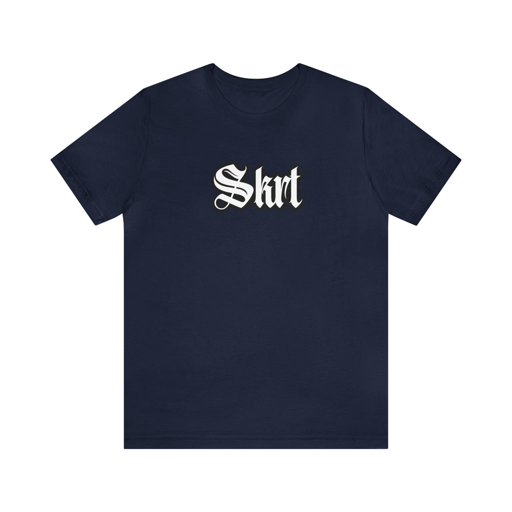 Skrt Urban Streetwear Shirt | Slang Unisex Statement T-Shirt
