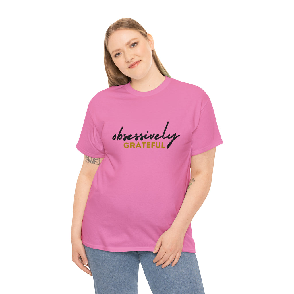Obsessively Grateful Shirt | Minimalist Unisex T-Shirt