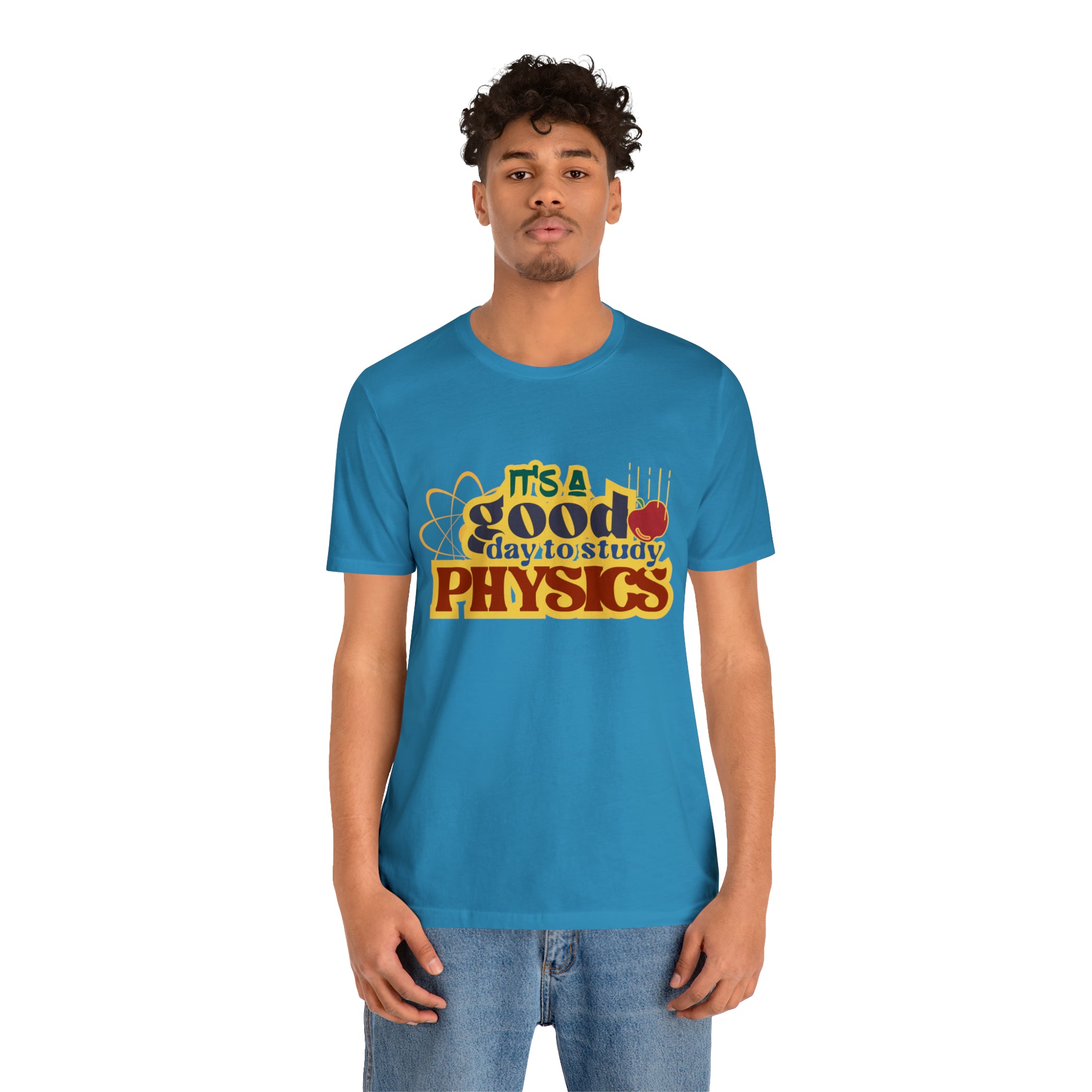 It's a Good Day to Study Physics Shirt | School Unisex T-Shirt