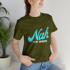 Nah I'm Good Shirt | Millennial Collection Unisex T-Shirt