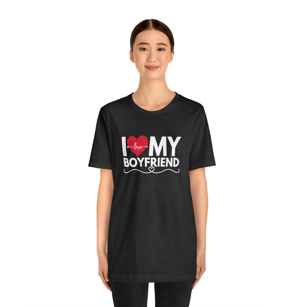 I Love My Boyfriend Shirt | Couple Love T-Shirt, Pair Girlfriend Boyfriend Matching Shirt