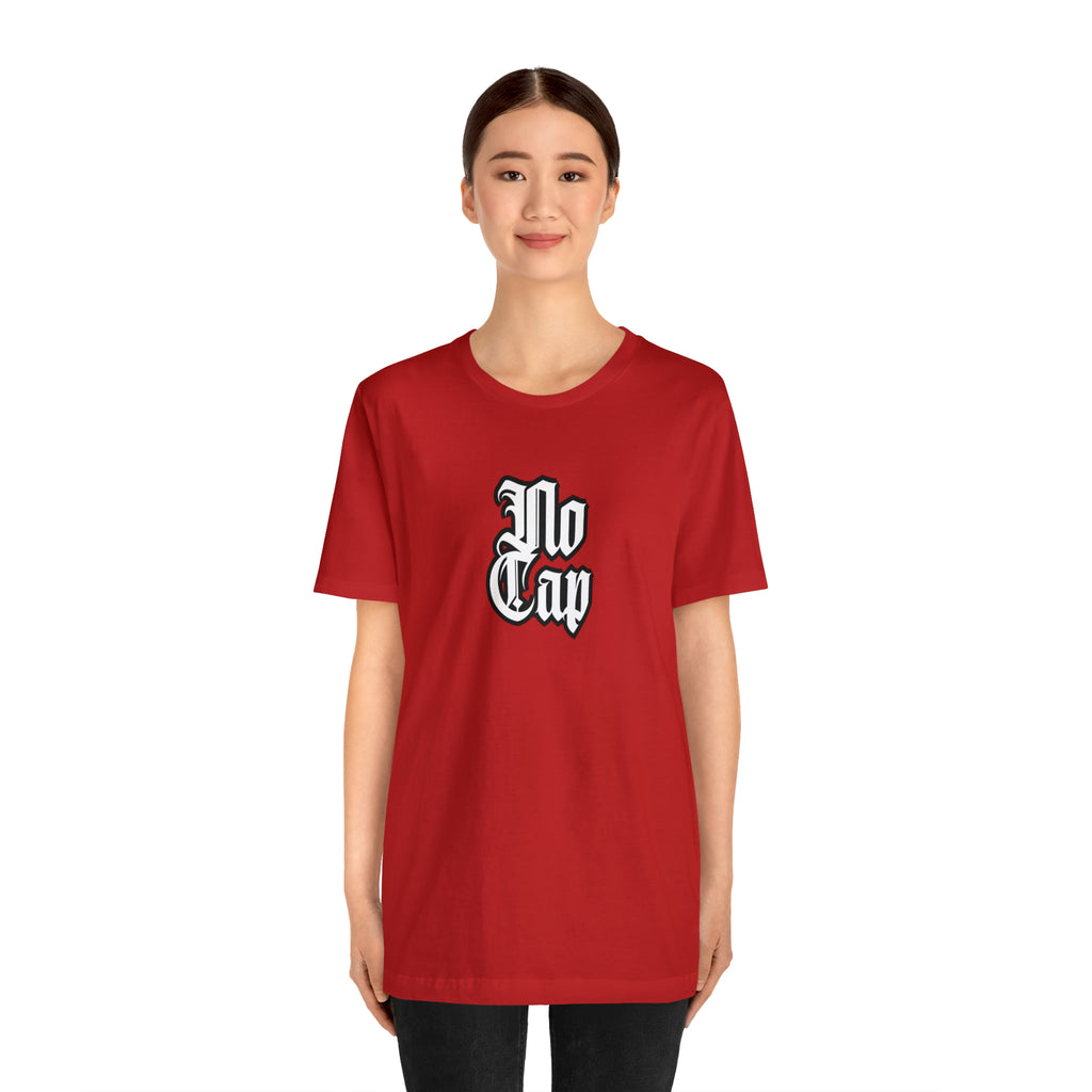 Cap No Cap Shirt | Urban Streetwear Unisex Statement T-Shirt