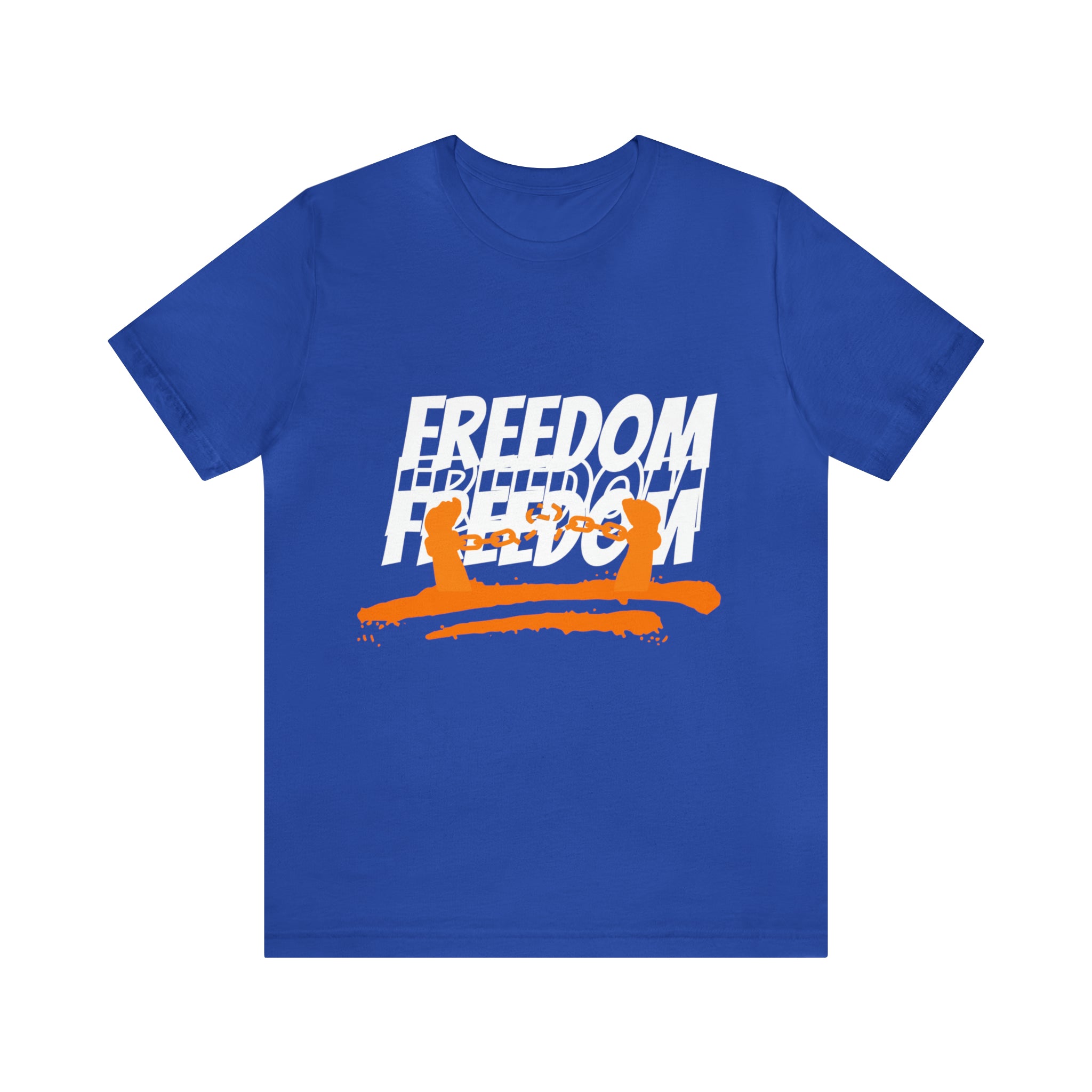FREEDOM Shirt | Bold Statement Unisex T-Shirt