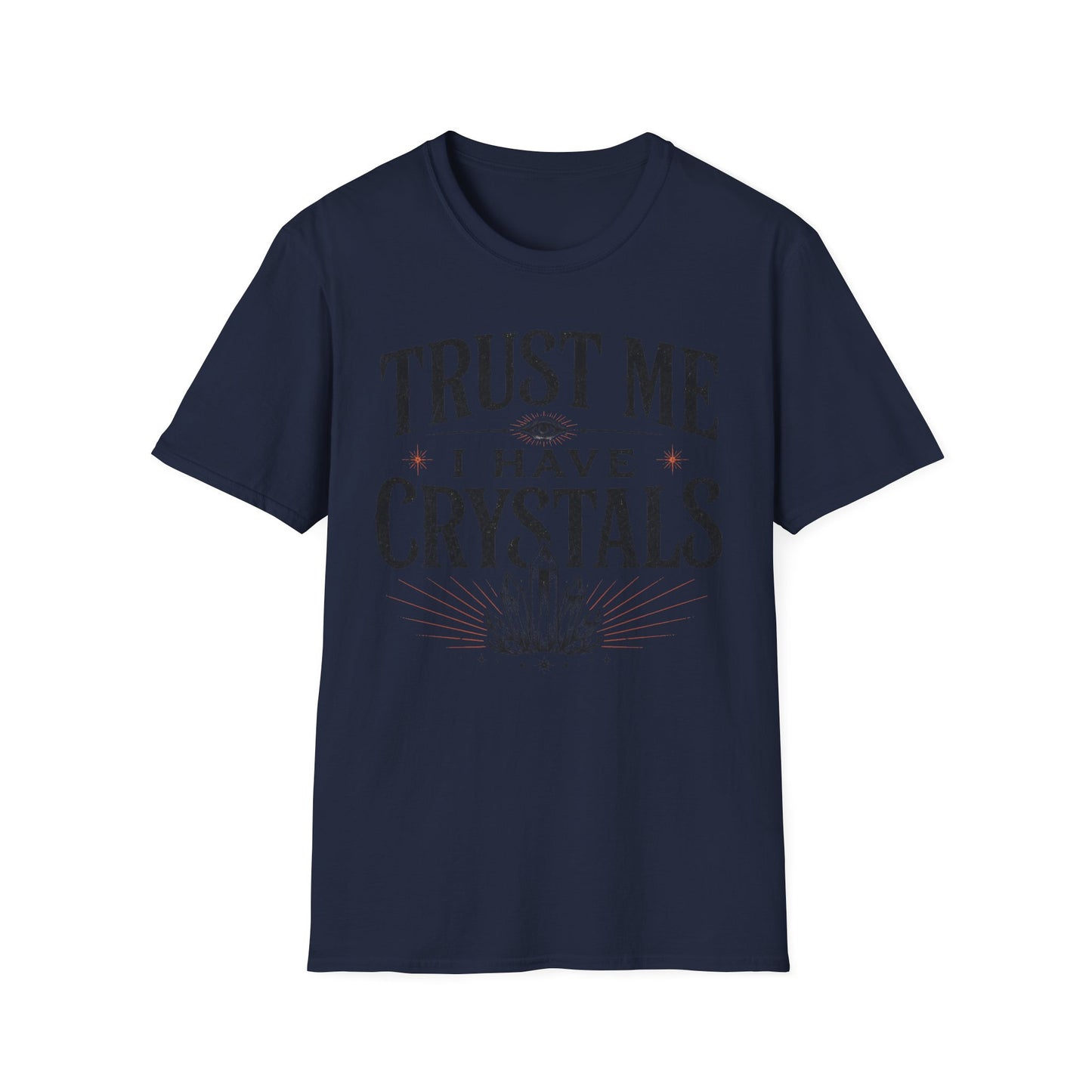 Crystal Lover T‑Shirt – "Trust Me I Have Crystals" Spiritual Tee