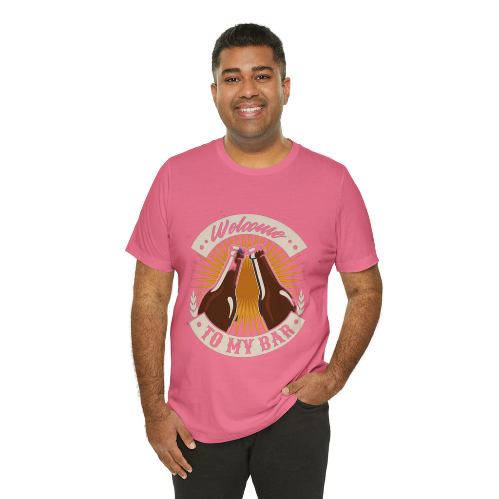 Welcome to my Bar Beer Shirt | Drink Beer Unisex T-Shirt