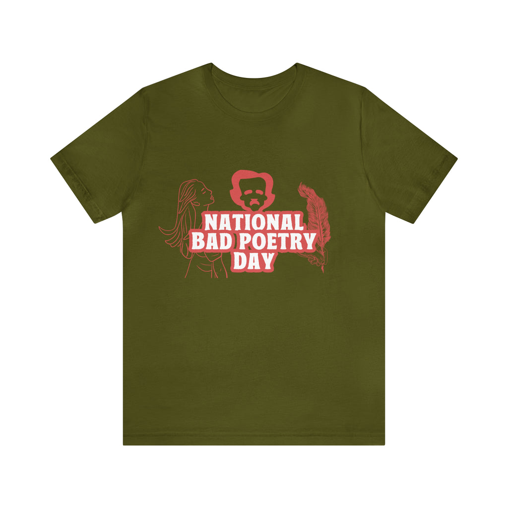 National Bad Poetry Day Shirt 3 | Poem T-Shirt