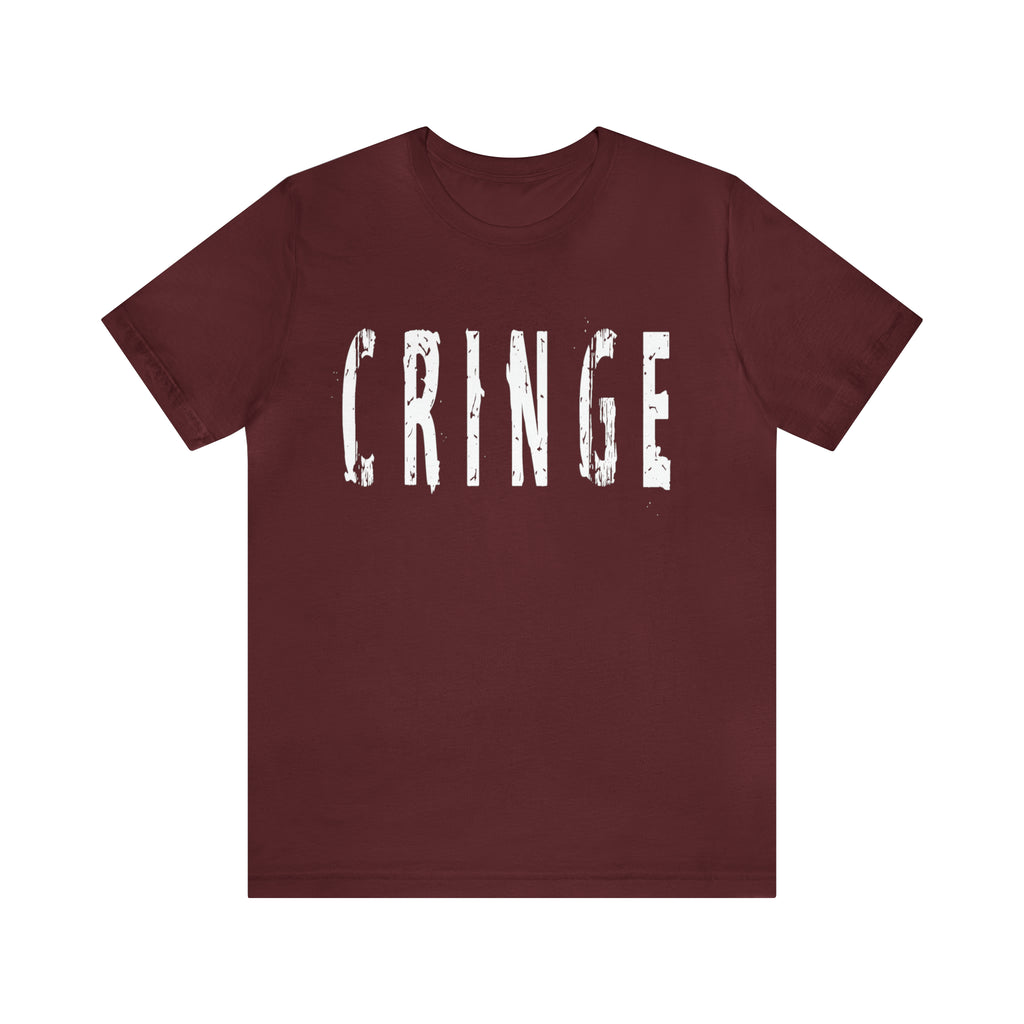 Cringe Funny Shirt | Hilarious Cringe T-Shirt