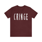 Cringe Funny Shirt | Hilarious Cringe T-Shirt