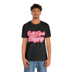 Slaying in Fourth Grade Shirt | Pink School Unisex T-Shirt