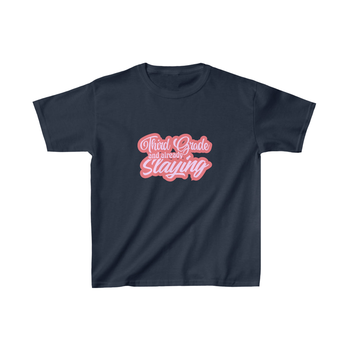 Slaying in Third Grade Shirt | School Kids Heavy Cotton™ Tee
