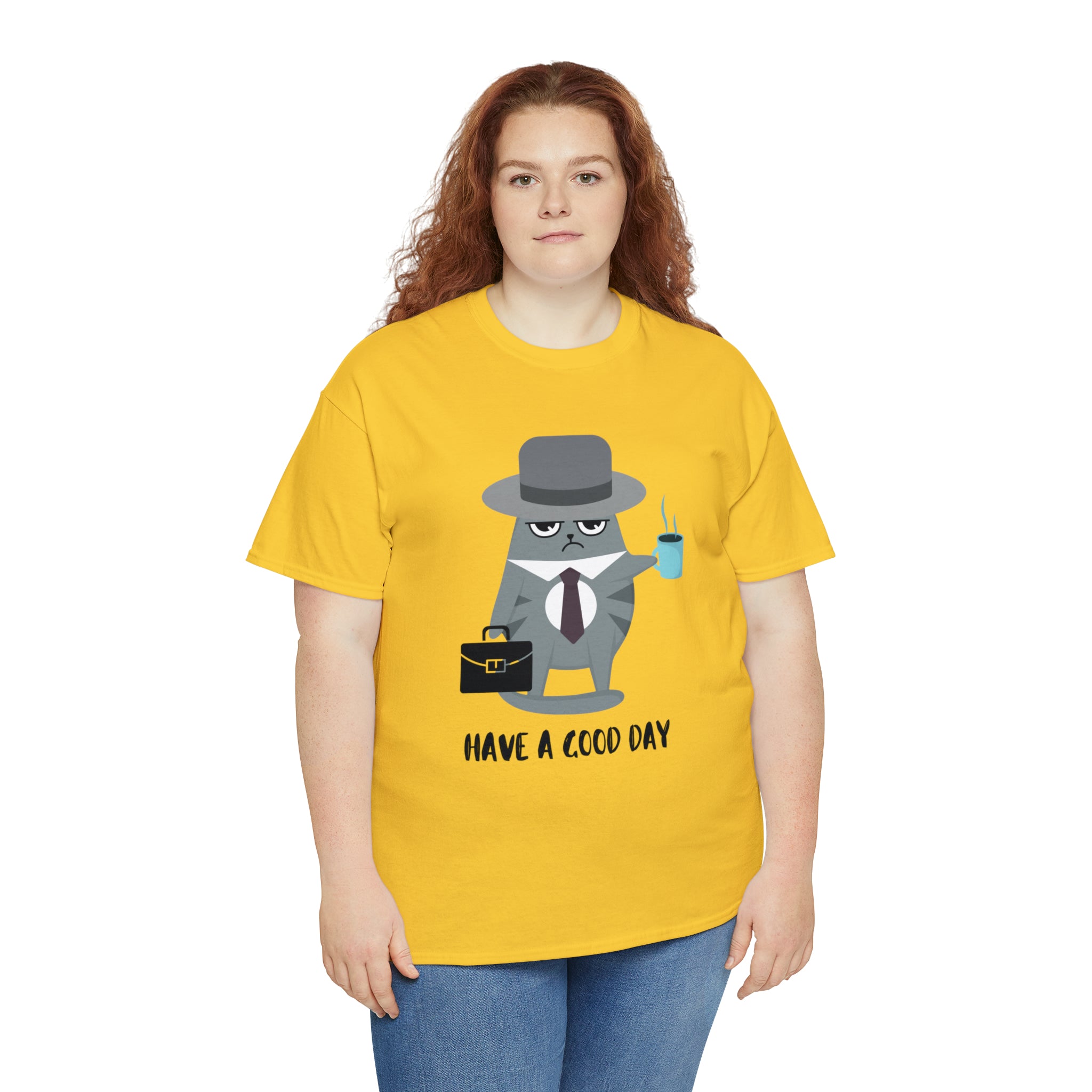 Have A Good Day Shirt | Cat Lover Unisex T-Shirt