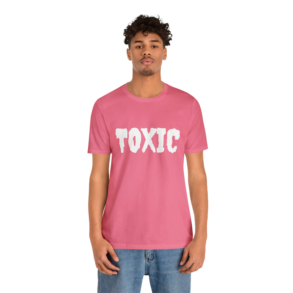 Toxic Bad B*tch Shirt | Funny Toxic Statement T-Shirt