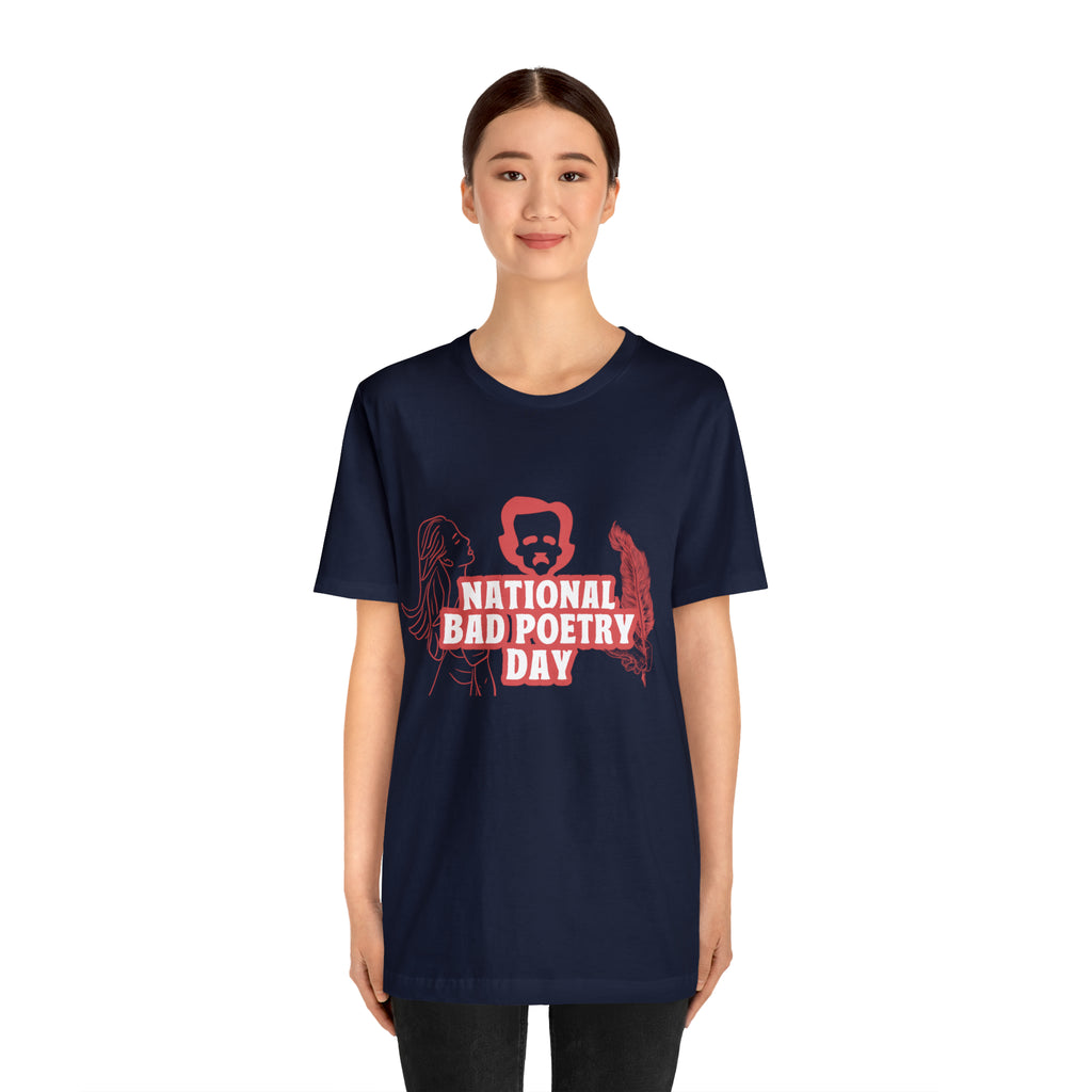 National Bad Poetry Day Shirt 3 | Poem T-Shirt