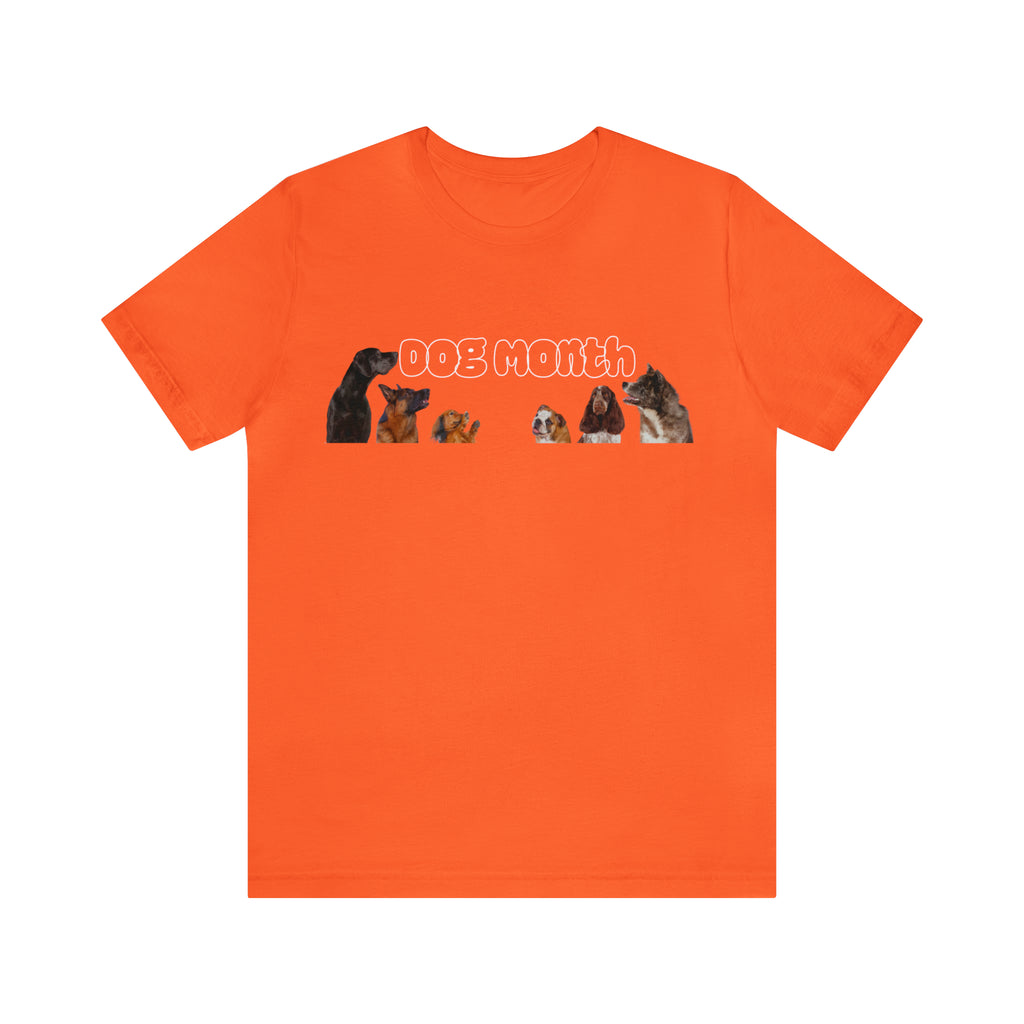 Dog Month Shirt | Dogs in July Unisex T-Shirt