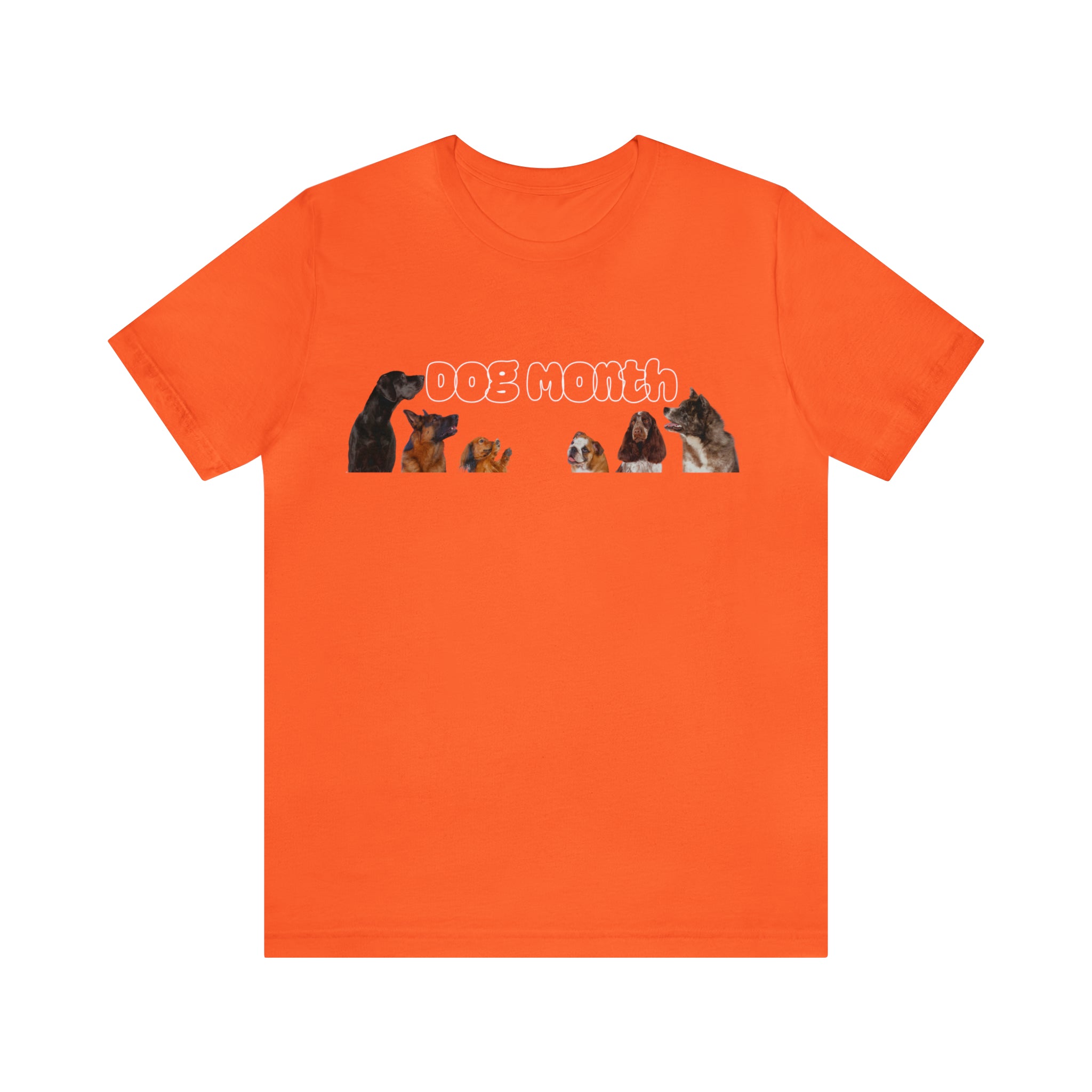 Dog Month Shirt | Dogs in July Unisex T-Shirt