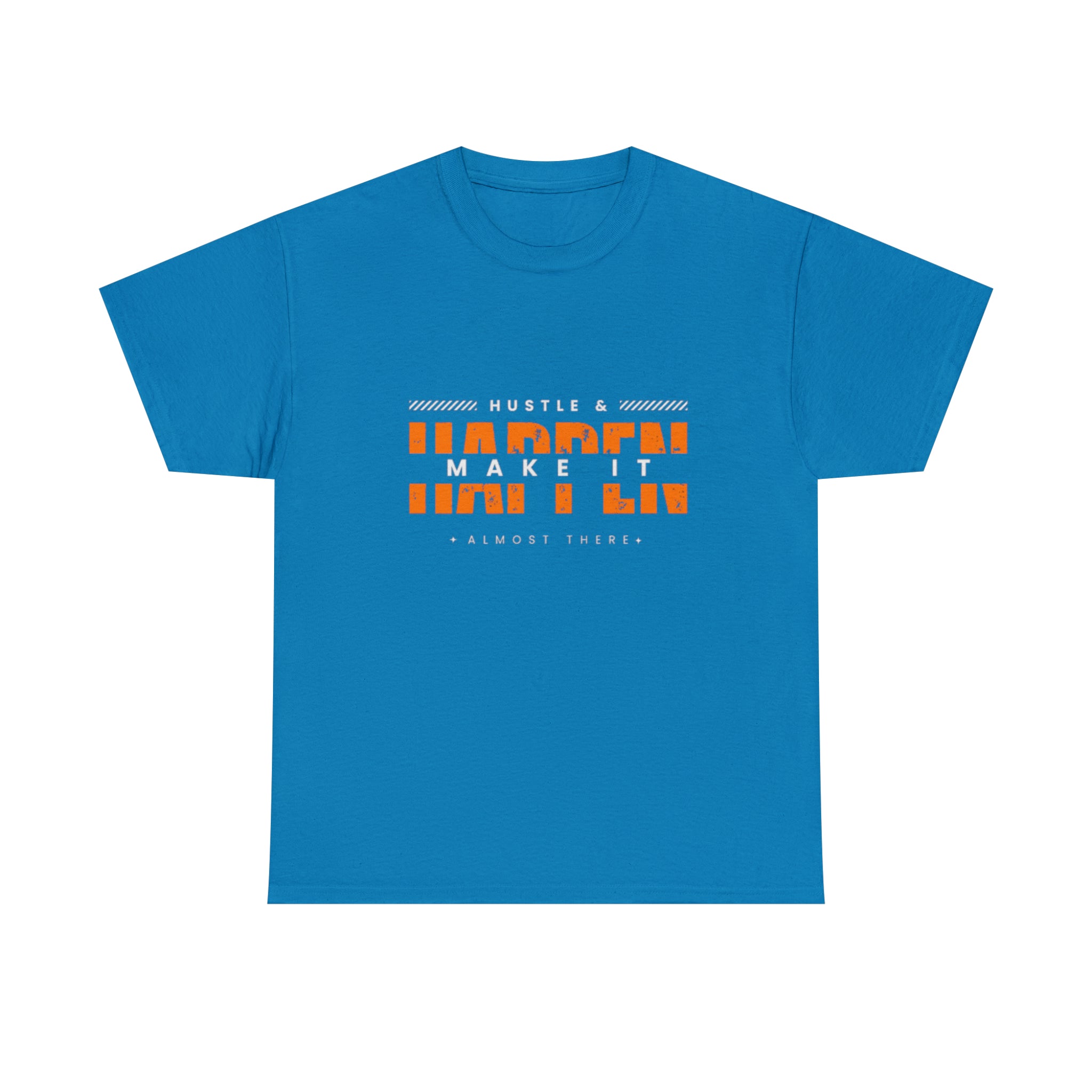 Hustle And Make It Happen | Hustler's Creed Unisex T-shirt