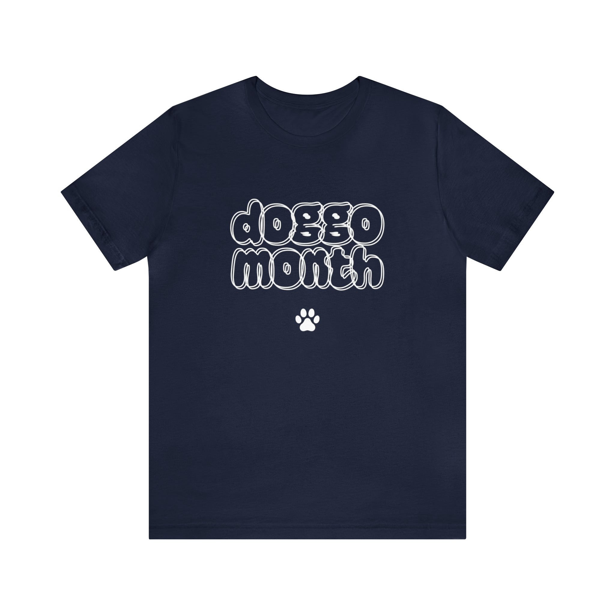 Doggo Month Shirt | Dog Month Unisex T-Shirt