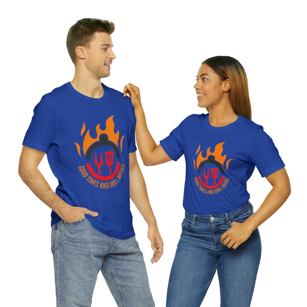 Grill Marks and Good Times | Grilling Unisex T-Shirt