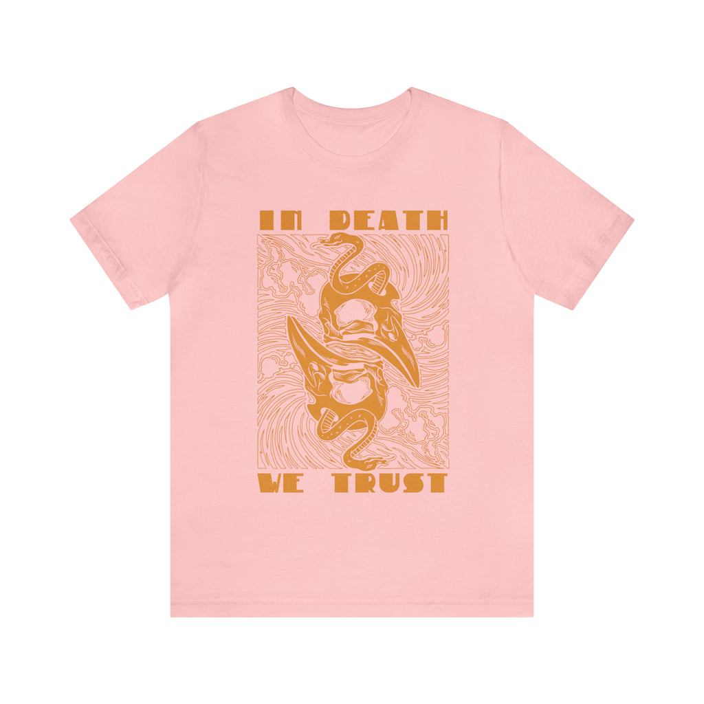 In Death We Trust Shirt | Urban Death Unisex T-Shirt