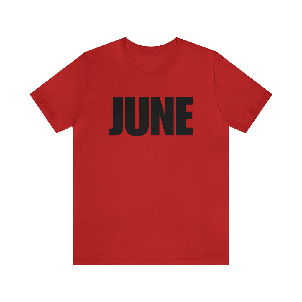 June Shirt | Month of June T-Shirt