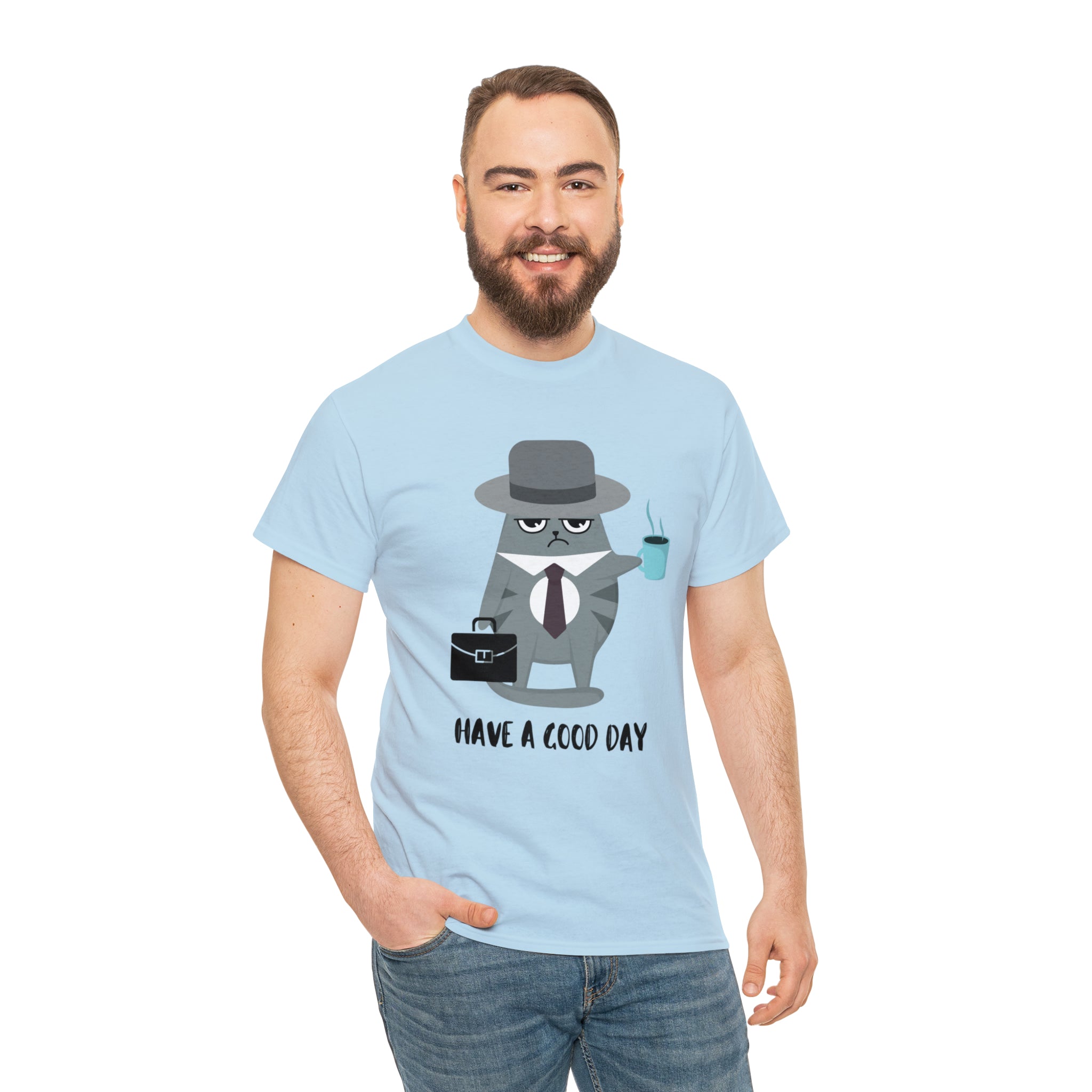 Have A Good Day Shirt | Cat Lover Unisex T-Shirt