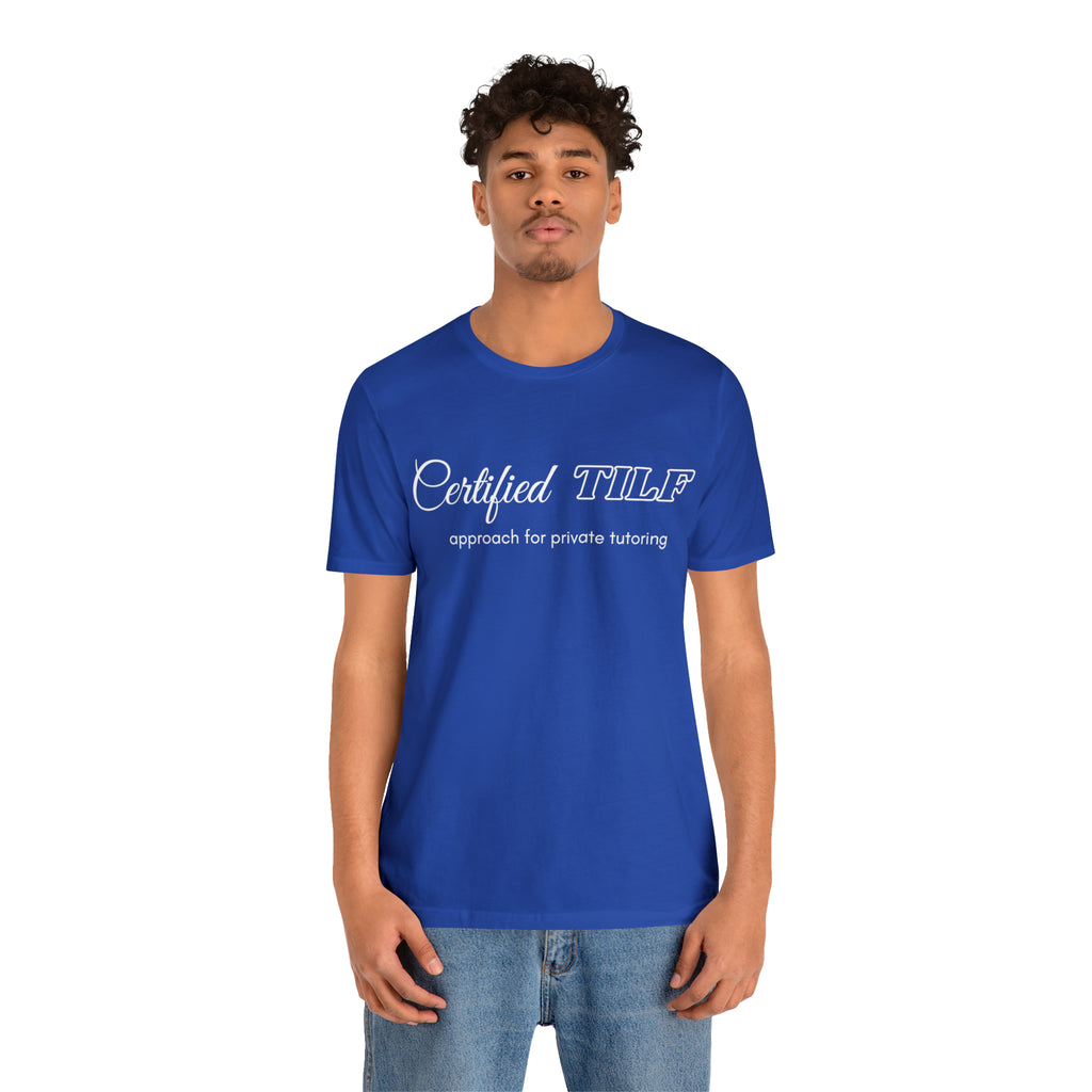 Certified TILF Shirt | Funny Private Tutoring TILF Unisex T-Shirt