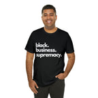 Black Business Supremacy Shirt 2 | Support Black Businesses Unisex T-Shirt