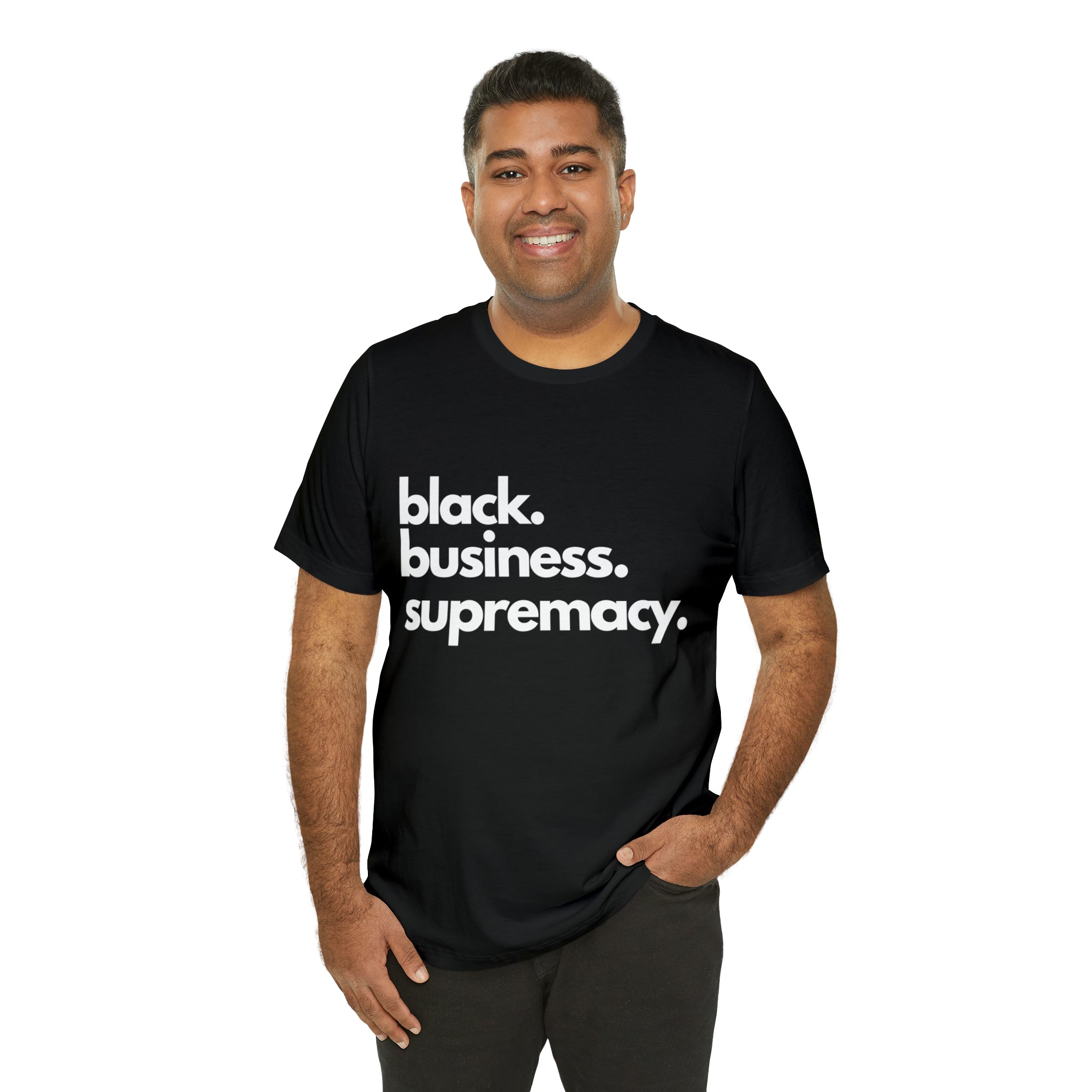 Black Business Supremacy Shirt 2 | Support Black Businesses Unisex T-Shirt