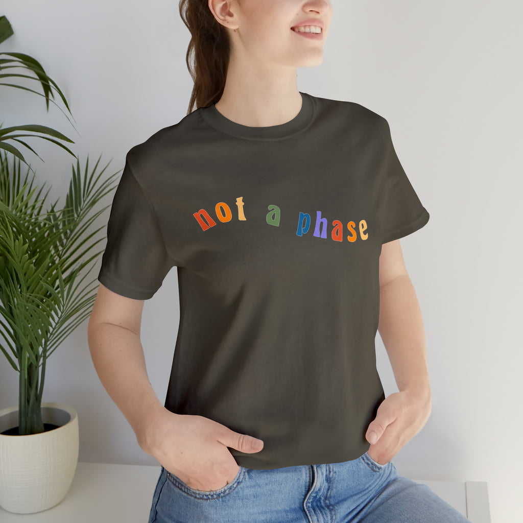 Not A Phase LGBTQIA+ Unisex Shirt | Not A Phase Rainbow Gay Pride Shirt