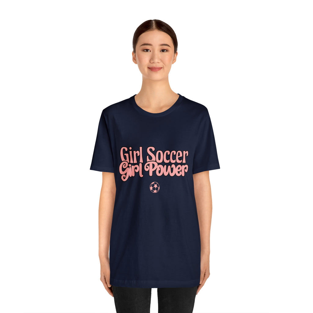 Girl Soccer Girl Power Shirt | Women Soccer T-Shirt