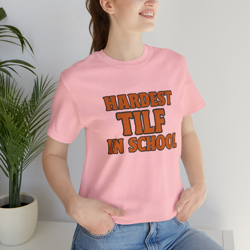 TILF Teacher I'f Like to Fuck Shirt 2 | Hardest TILF T-Shirt