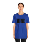 June Shirt | Month of June T-Shirt