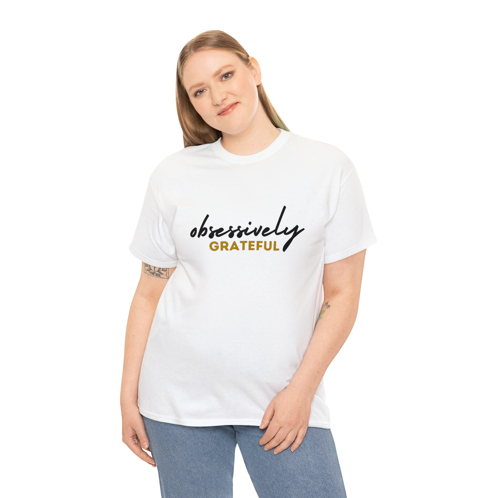 Obsessively Grateful Shirt | Minimalist Unisex T-Shirt