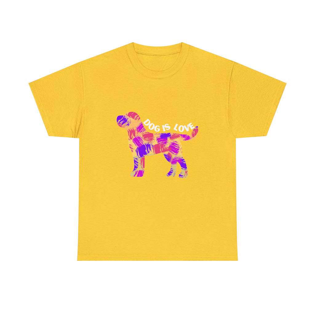 Dog Is Love Shirt | Dog Lover T-Shirt