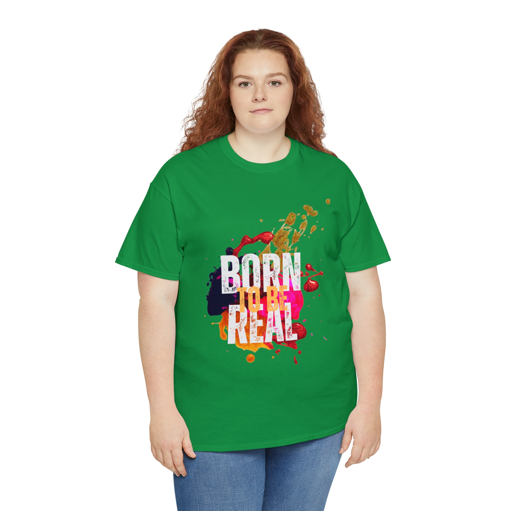 Born To Be Real  | Genuine Spirit Unisex Statement Tee