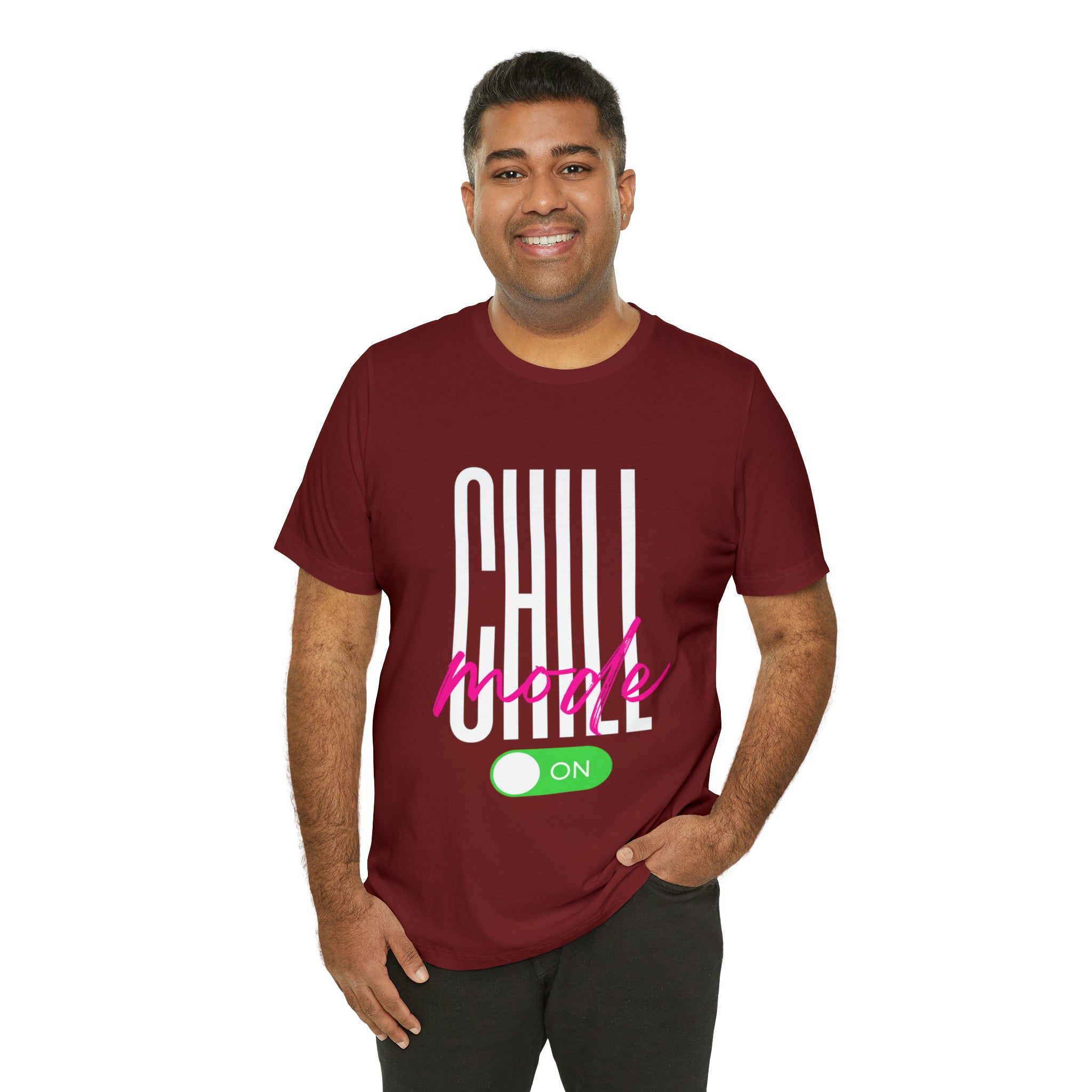 Chill Mode On Shirt | Bold Statement Unisex T-Shirt