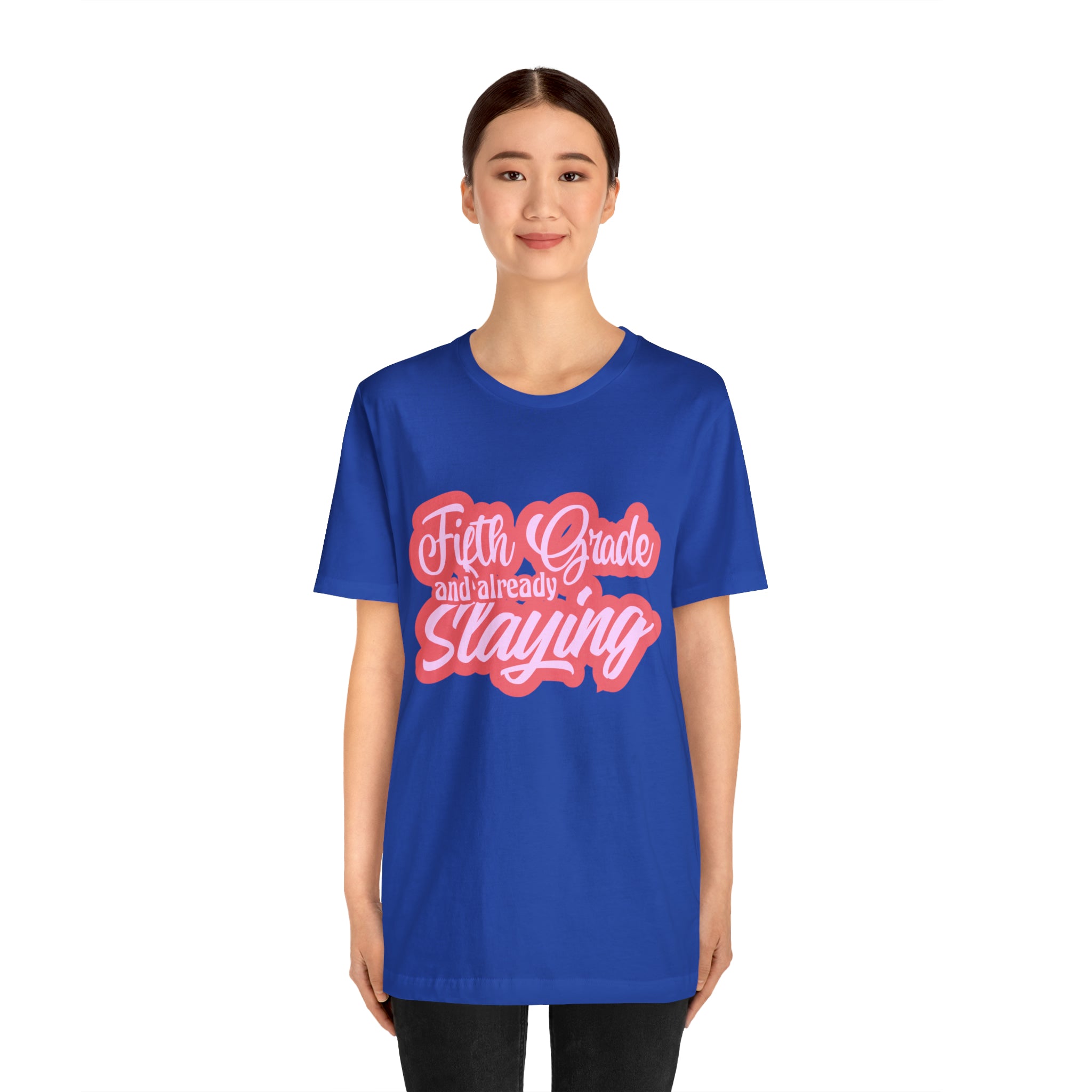 Slaying in Fifth Grade Shirt | Pink School Unisex T-Shirt