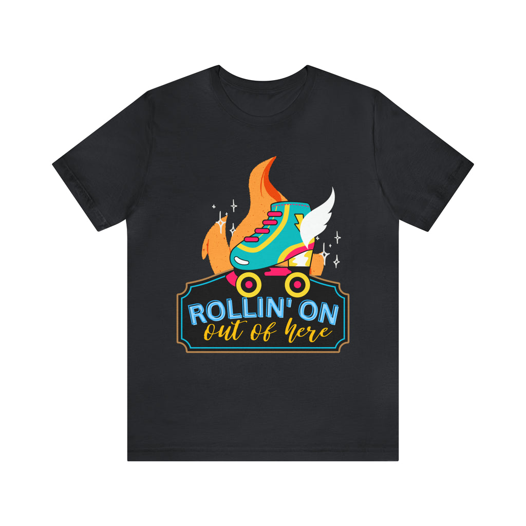 Rollin' On Shirt | Roller Skating Lover Unisex Tee