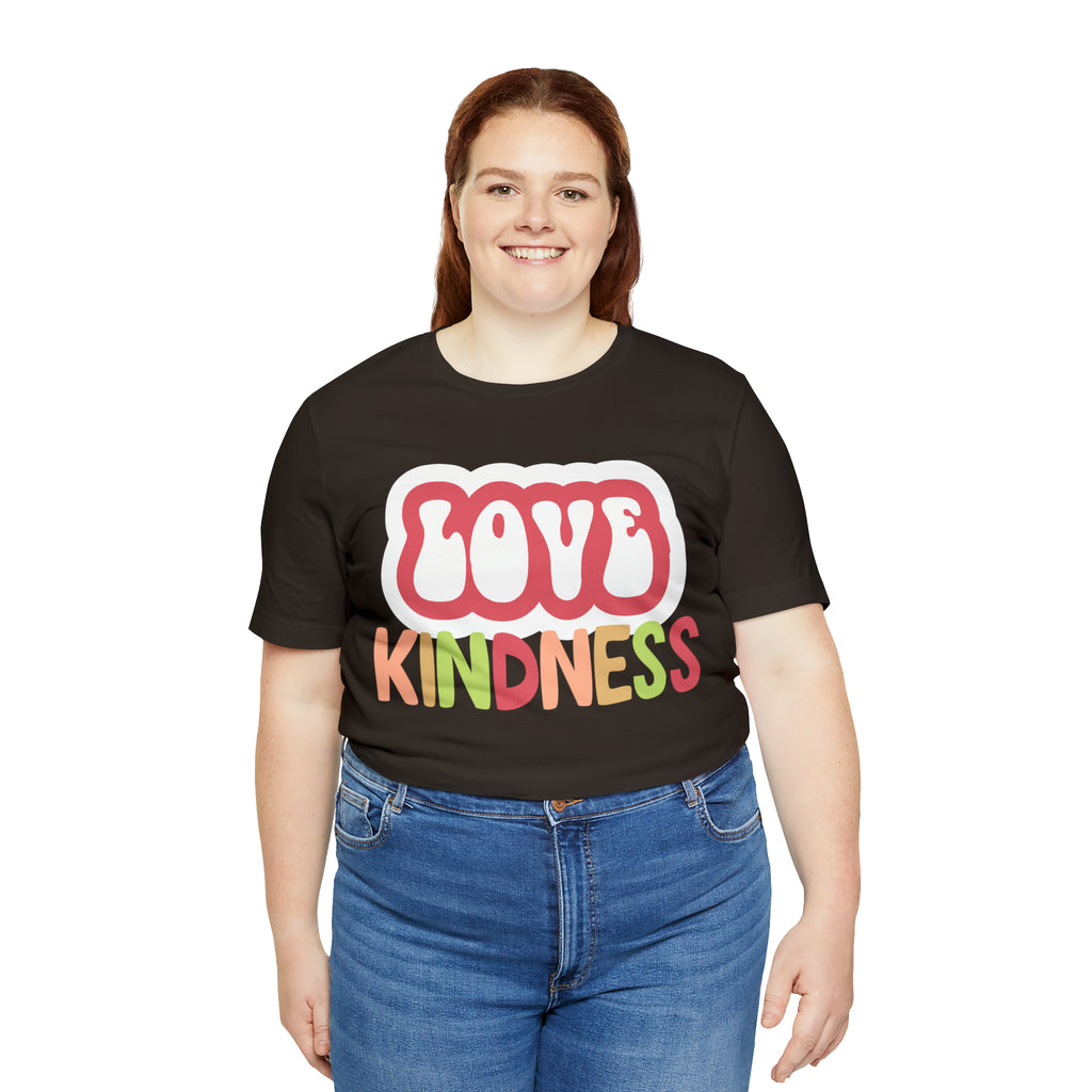 Love Kindness Shirt | International Love is Kind Day Unisex T-Shirt