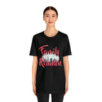 Family Reunion Shirt 2 | Family Love Unisex T-Shirt