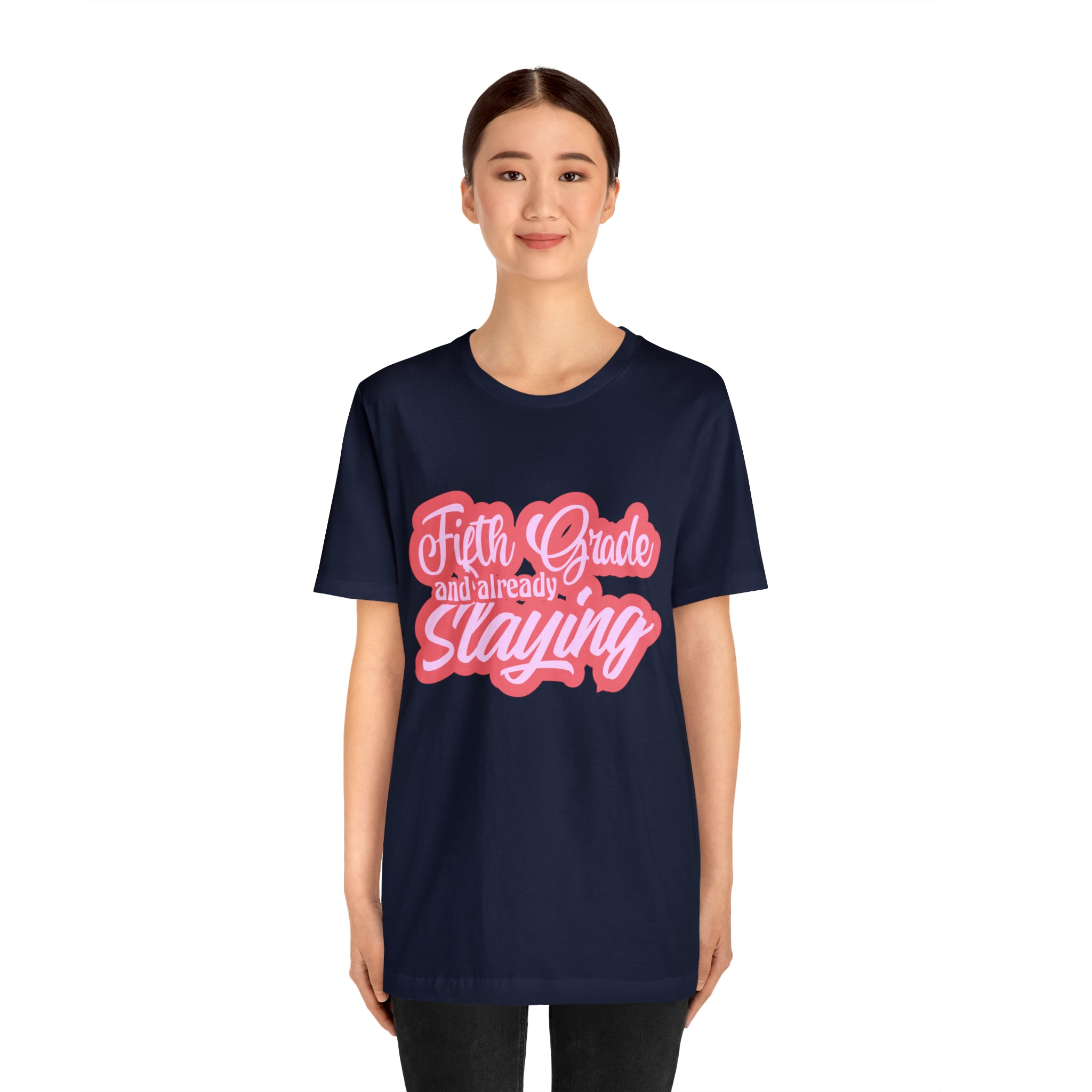 Slaying in Fifth Grade Shirt | Pink School Unisex T-Shirt