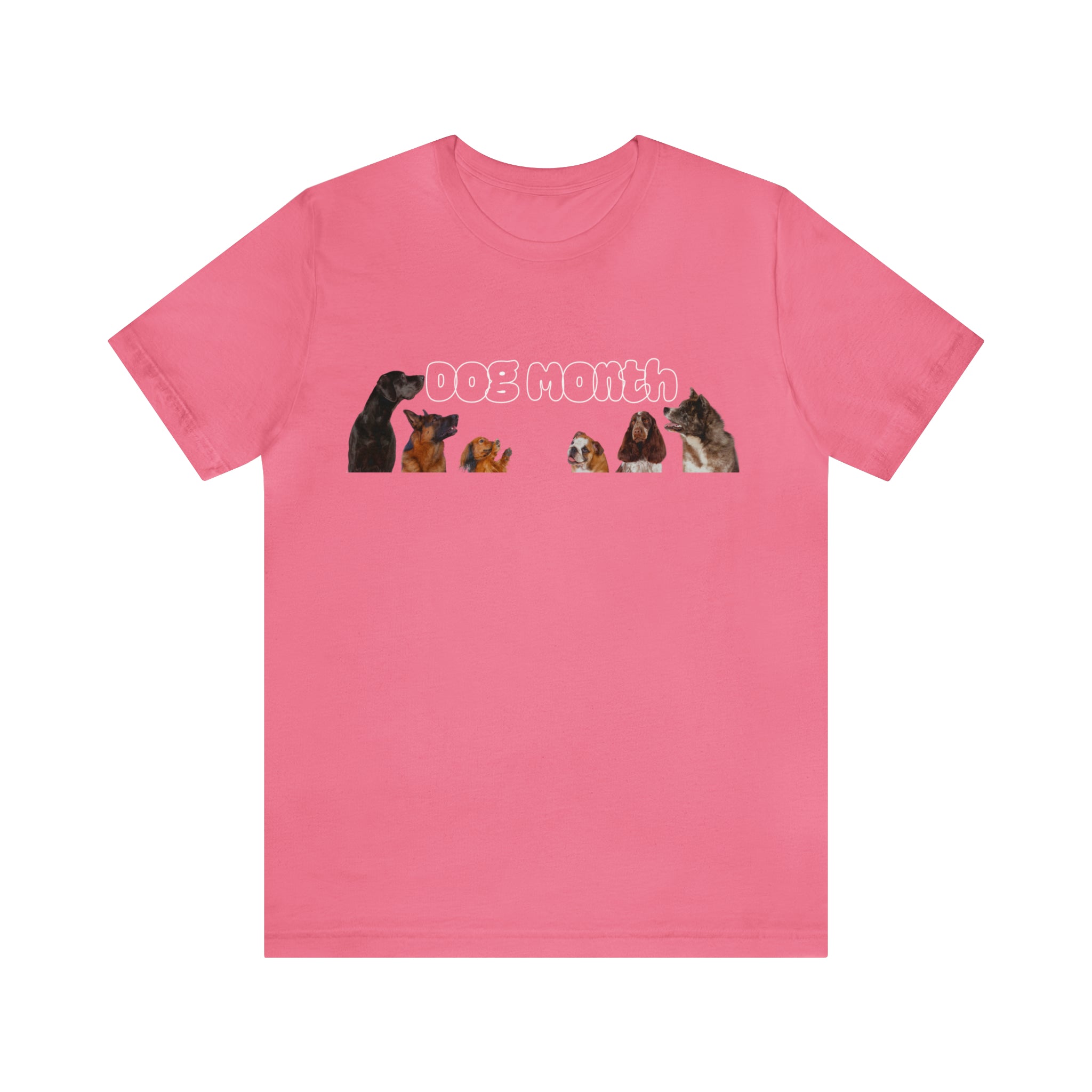 Dog Month Shirt | Dogs in July Unisex T-Shirt