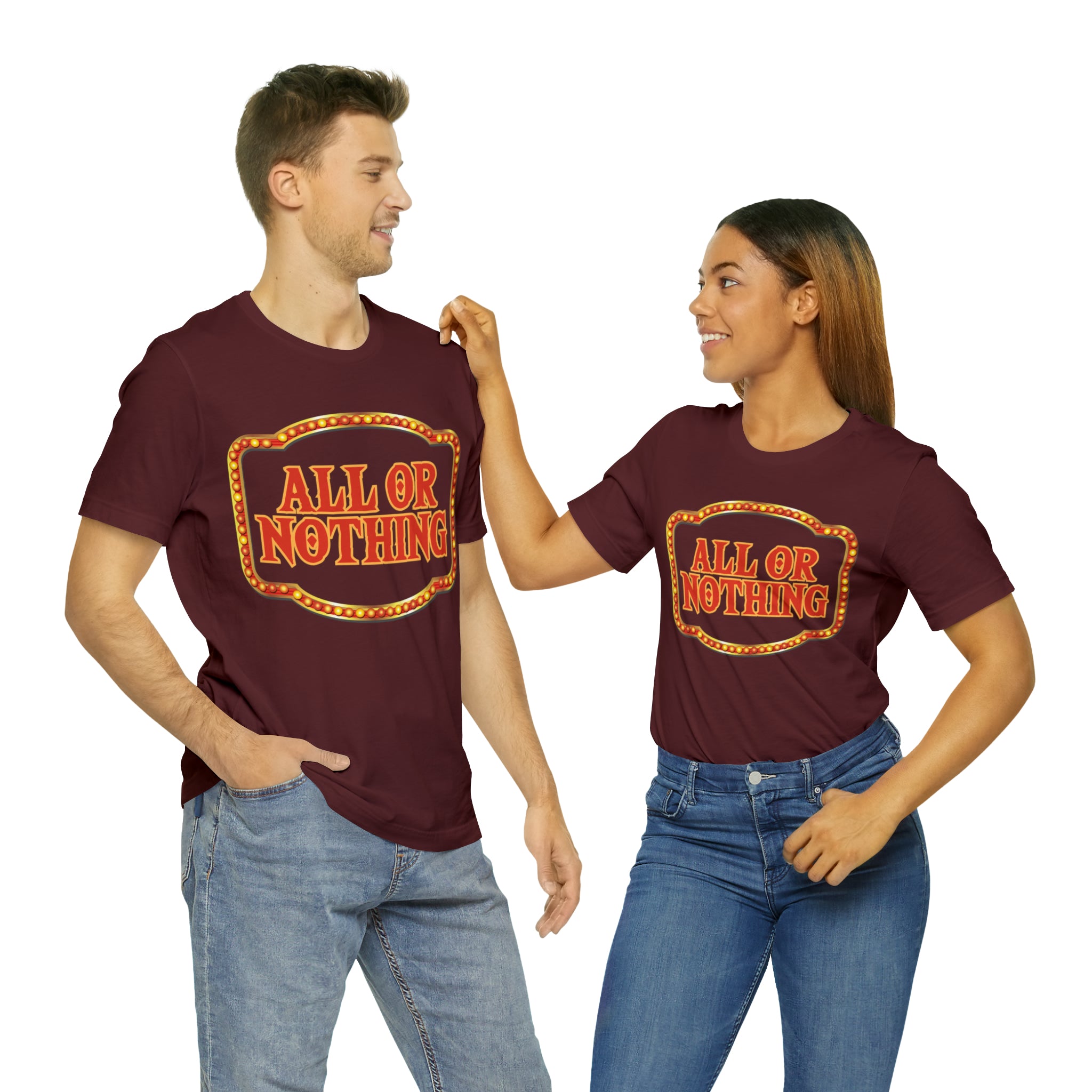 All or Nothing Day Shirt 2 | Poker Casino Unisex T-Shirt
