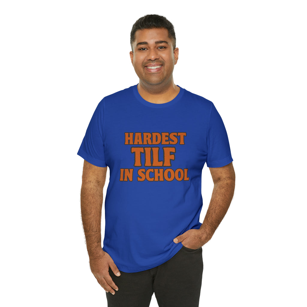 TILF Teacher I'f Like to Fuck Shirt 2 | Hardest TILF T-Shirt