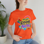 It's a Good Day to Do Arts Shirt | School Unisex T-Shirt