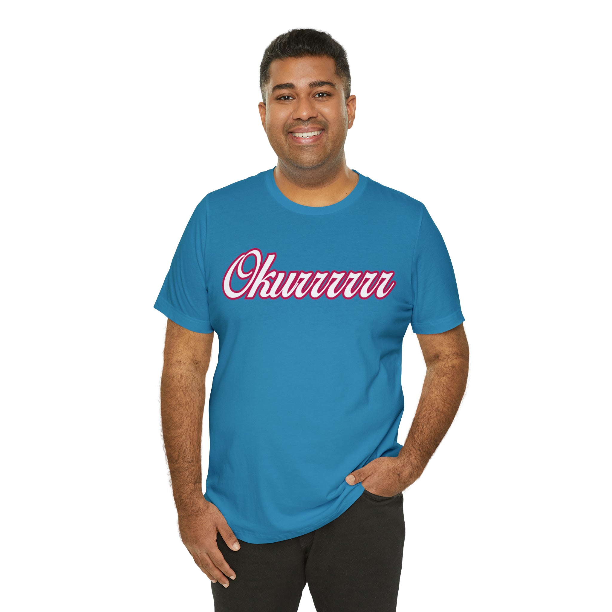 Okurrrr Shirt | Women's Slay Statement T-Shirt