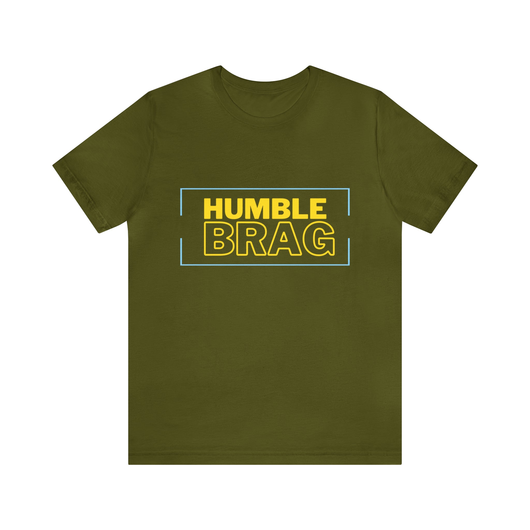 Humble Brag | Millennial Collection Unisex T-Shirt
