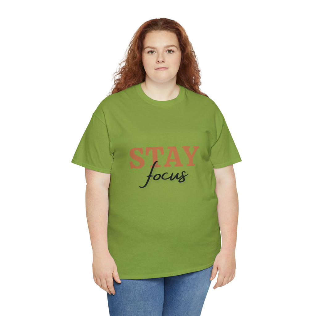 Stay Focus Shirt | Focused and Fabulous Statement Tee