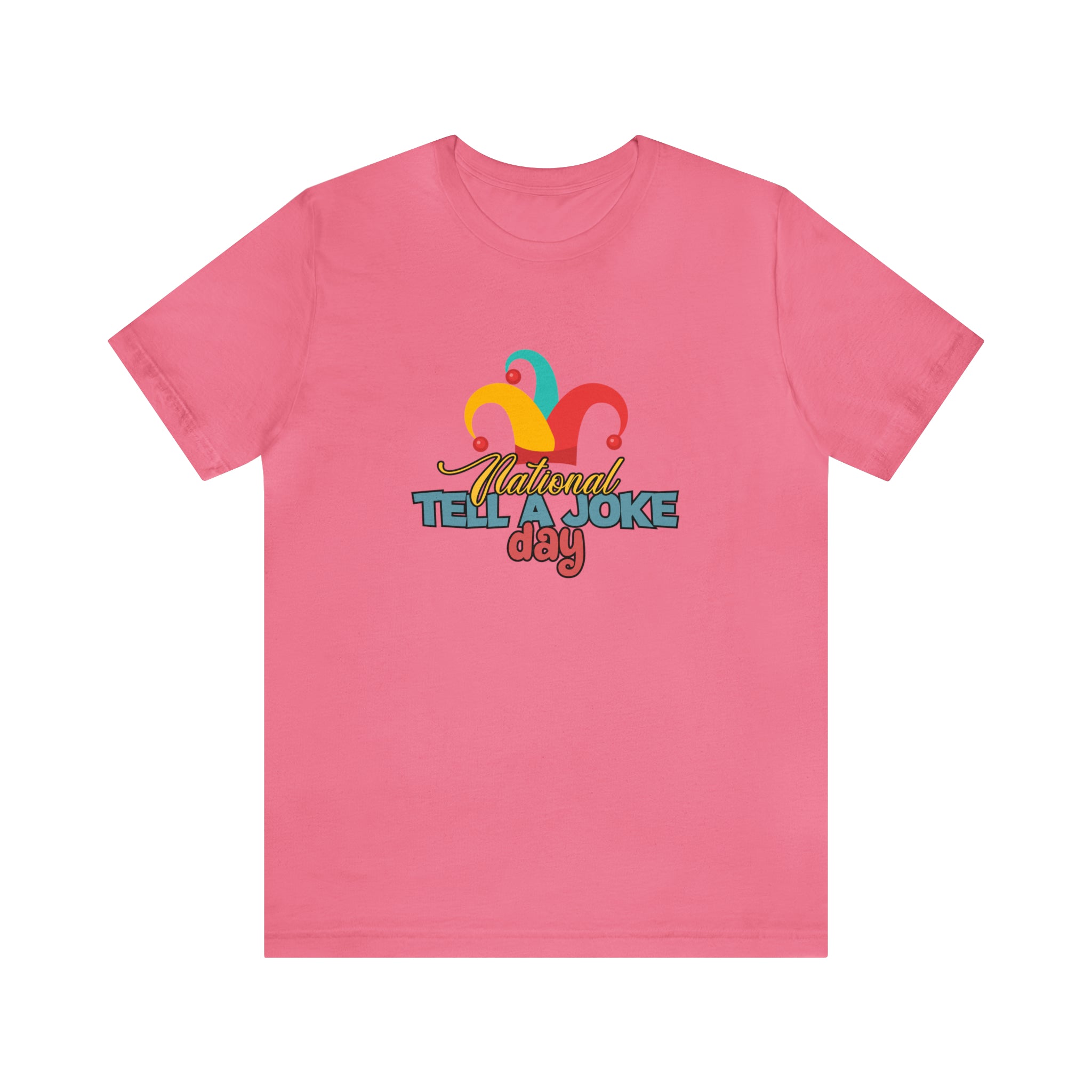 Tell a Joke Day Shirt | National National Joking Prank T-Shirt