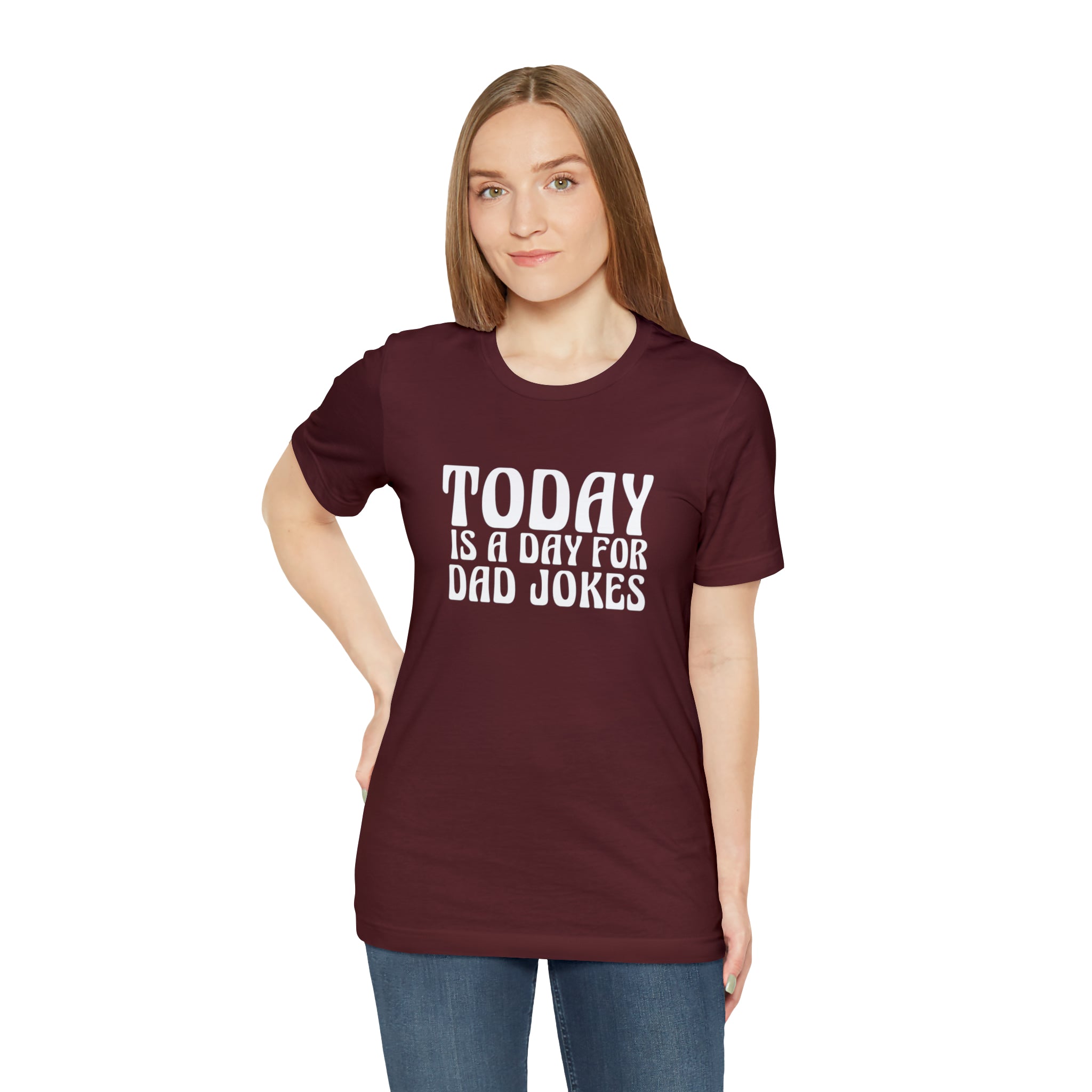 Today is a Day for Dad Jokes Shirt | National Tella Joke Day T-Shirt